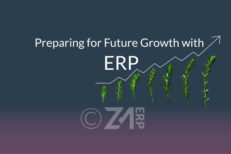 PREPARING FOR FUTURE GROWTH WITH ERP